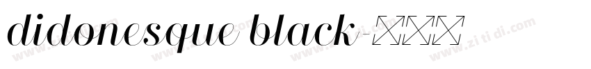 didonesque black字体转换 didonesque black字体转换